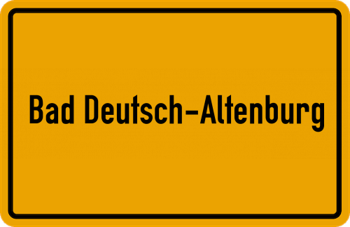 Ortsschild Bad Deutsch-Altenburg